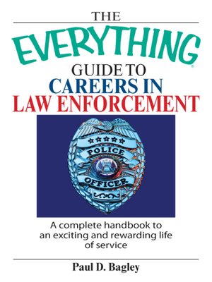 cover image of The Everything Guide To Careers In Law Enforcement